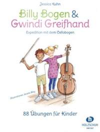 Billy Bogen_Gwindi Greifhand: Expedition mit dem Cellobogen