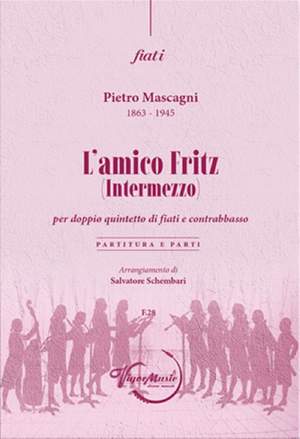 Pietro Mascagni: L'Amico Fritz