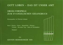 Christian Lehmann: Gott Loben, Das Ist Unser Amt - Band 2