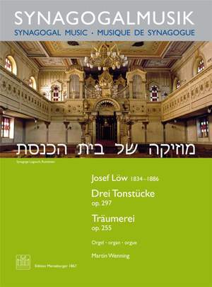 Josef Löw: 3 Tonstücke Op. 297 - Träumerei Op. 255