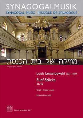 Louis Lewandowski: Fünf Stücke Op. 46