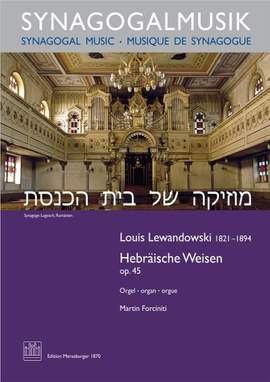 Louis Lewandowski: Hebraïsche Weisen Op. 45