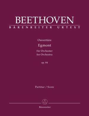 Beethoven: Overture "Egmont" for Orchestra, Op. 84