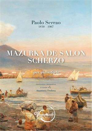 Paolo Serrao: Mazurka de Salon - Scherzo