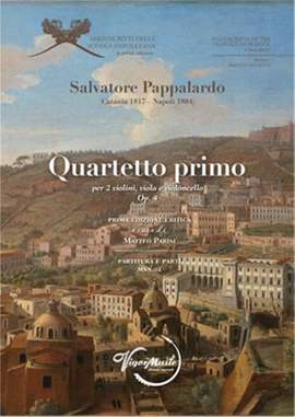 Salvatore Pappalardo: Quartetto Terzo Op. 4