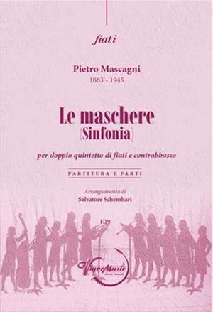 Pietro Mascagni: La Maschere