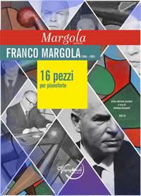 Franco Margola: 16 Pezzi per Pianoforte