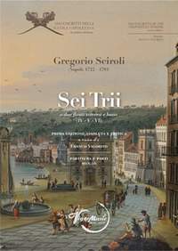 Gregorio Sciroli: Sei Trii - IV, V, VI