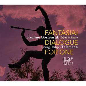Fantasia! Dialogue For One