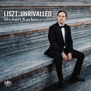Liszt: Unrivalled