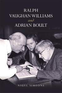 Ralph Vaughan Williams and Adrian Boult