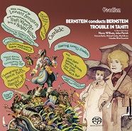 Bernstein: Trouble in Tahiti & Candide