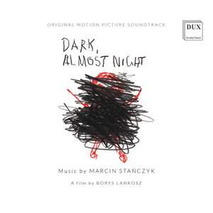 Dark, Almost Night (Original Motion Picture Soundtrack)
