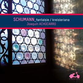 Schumann: Fantasy & Kreisleriana