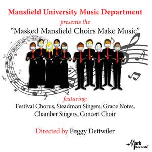 Masked Mansfield Choirs Make Music