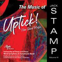 The Music of Jack Stamp, Vol. III: Uptick!