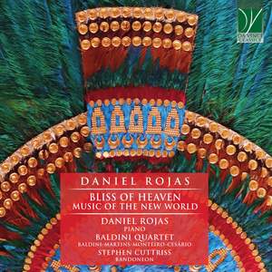 Rojas: Bliss of Heaven, Music of the New World
