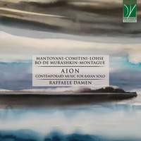 Mantovani, Comitini, Lohse, Bo, De Murashkin, Montague: Aion, Contemporary Music for Bayan Solo
