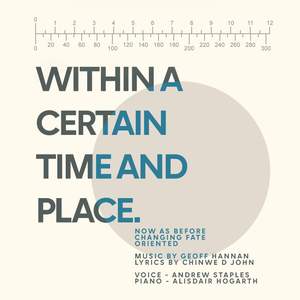 Within a Certain Time and Place