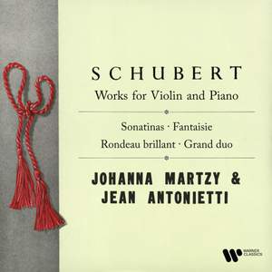 Schubert: Grand duo, Sonatinas, Fantaisie & Rondo brillante