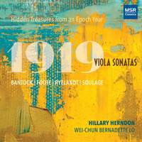 1919 Viola Sonatas - Hidden Treasures from an Epoch Year