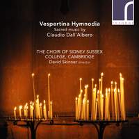 Vespertina Hymnodia: Sacred Music by Claudio Dall’Albero
