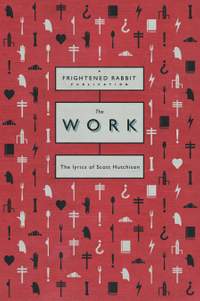 The Work: The lyrics of Scott Hutchison