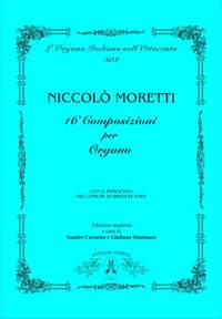 Niccolò Moretti: 16 Composizioni per organo