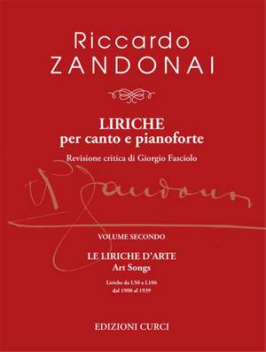 Riccardo Zandonai: Liriche per canto e pianoforte