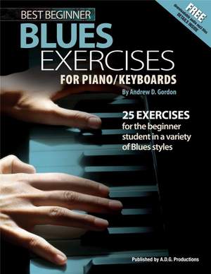 Andrew D. Gordon: Best Beginner Blues Piano Exercises