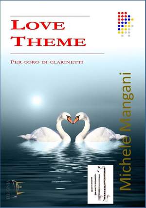 Michele Mangani: Love Theme Per Coro di Clarinetti