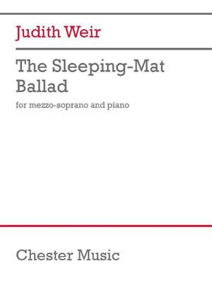 Judith Weir: The Sleeping-Mat Ballad