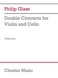 Philip Glass: Double Concerto for Violin and Cello (violin part)