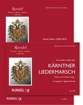 Anton Seifert: Kärntner Liedermarsch