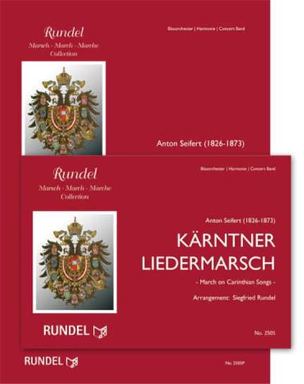 Anton Seifert: Kärntner Liedermarsch