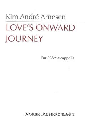 Kim André Arnesen: Love´s onward journey