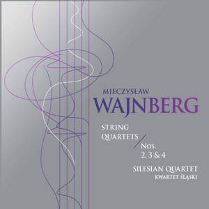 Mieczysław Weinberg: String Quartets Nos 2-4