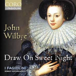John Wilbye: Draw On Sweet Night Product Image
