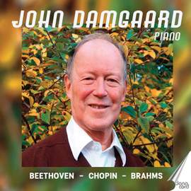 Beethoven, Chopin & Brahms: Piano Works