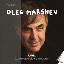 Maurice Ravel: Complete Solo Piano Music, Vol. 1