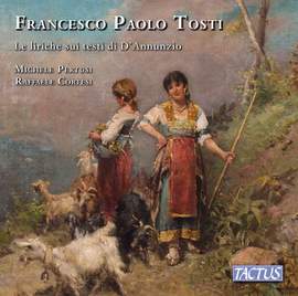 Francesco Paolo Tosti: Le Liriche Sui Testi Di D’annunzio