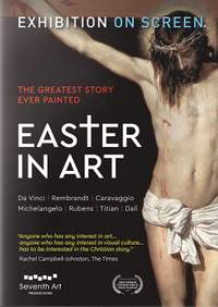 Exhibition On Screen: Easter in Art
