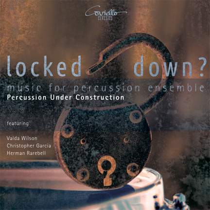 Locked Down? Music For Percussion Ensemble