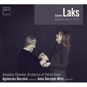 Szymon Laks: Quartets Nos. 3, 4 & 5