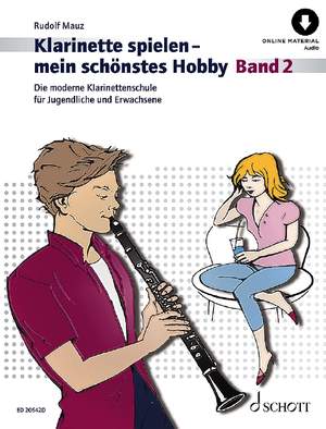 Mauz, R: Klarinette spielen - mein schönstes Hobby Vol. 2
