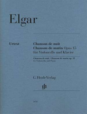 Elgar: Chanson de nuit & Chanson de matin, Op. 15