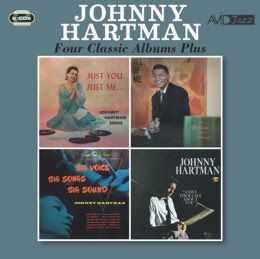 Four Classic Albums Plus (Just You, Just Me / All of Me: The Debonair Mr. Hartman / Songs from the Heart / And I Thoguht About You)