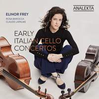 Early Italian Cello Concertos