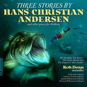 Three Stories by Hans Christian Andersen: No. 3, The Emperor's New Clothes (Version for Narrator & String Orchestra)