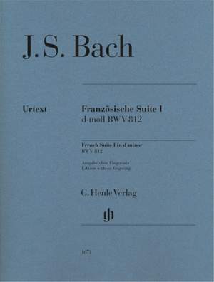 Bach, J S: French Suite I BWV 812